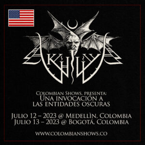 AKHLYS @ Bogotá, Colombia. 07/13/23