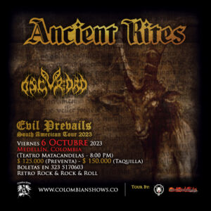 ANCIENT RITES @ Medellín, Colombia. 6/10/23