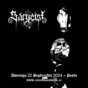 SARGEIST @ Pasto 22 Sept 2024