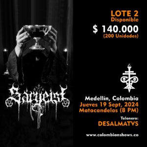 SARGEIST @ Medellín 19 Sept 2024