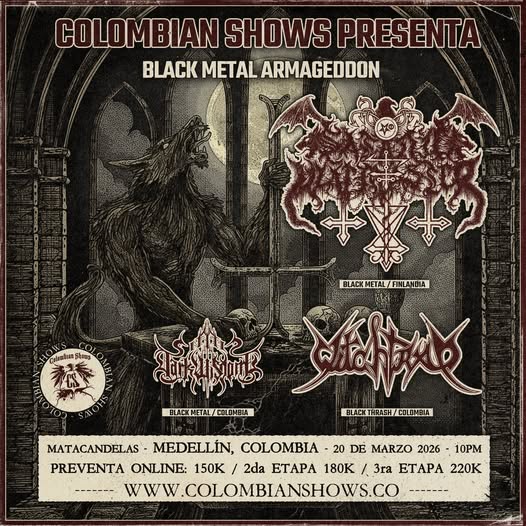 SATANIC WARMASTER + WITCHTRAP + DARK WISDOM @ Medellín, viernes 20 marzo 2026